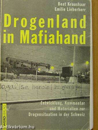 Drogenland in Mafiahand