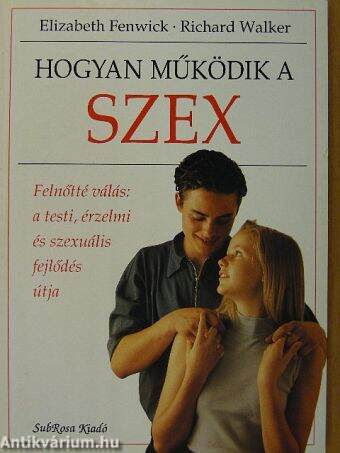 Hogyan működik a szex