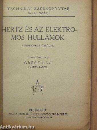 Hertz és az elektromos hullámok