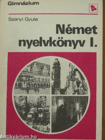 Német nyelvkönyv I.