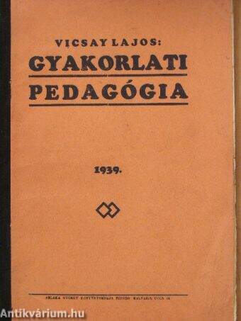 Gyakorlati pedagógia 1939. október-december