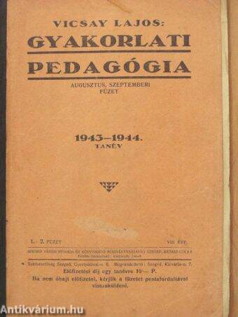 Gyakorlati pedagógia 1943. augusztus-szeptember