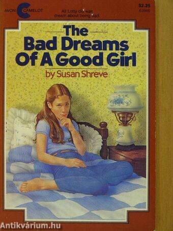 The Bad Dreams of a Good Girl