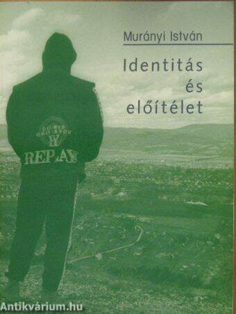 Identitás és előítélet