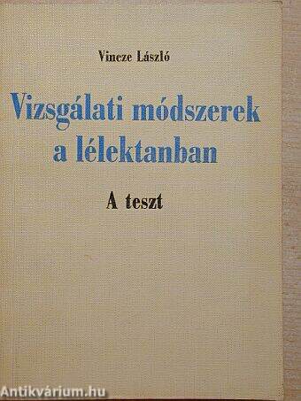 Vizsgálati módszerek a lélektanban