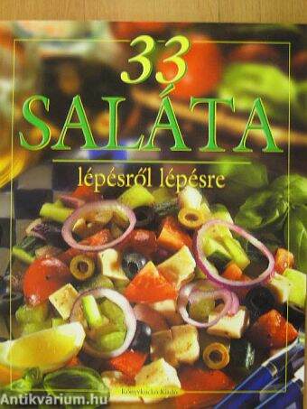 33 saláta lépésről lépésre