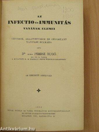 Az infectio és immunitás tanának elemei