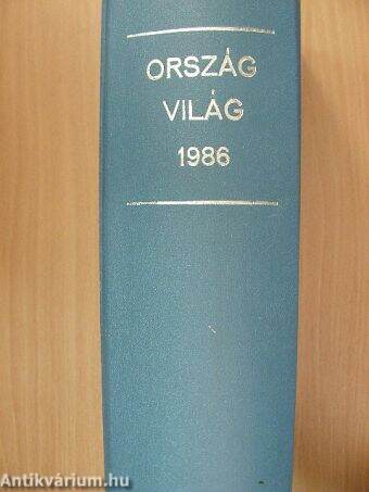 Ország Világ 1986. január-december