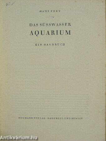 Das Süsswasser Aquarium