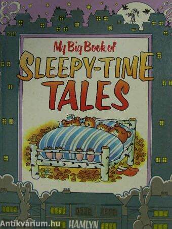 My Big Book of Sleepytime Tales