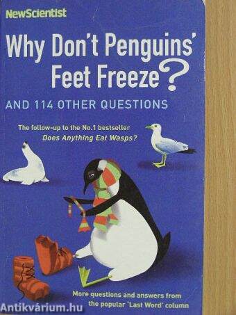 Why Don't Penguins' Feet Freeze?