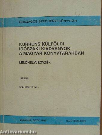 Kurrens külföldi időszaki kiadványok a magyar könyvtárakban