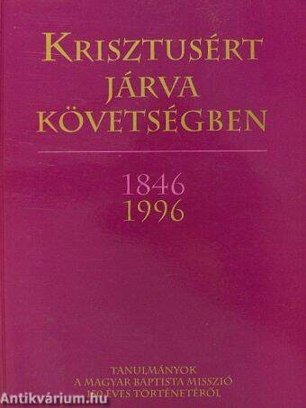 Krisztusért járva követségben