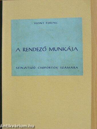 A rendező munkája