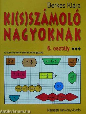 Ki(s)számoló nagyoknak - 6. osztály