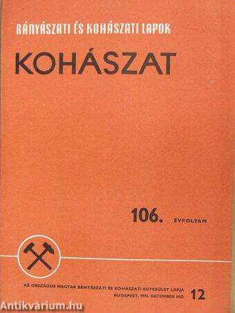 Bányászati és Kohászati Lapok - Kohászat 1973. január-december