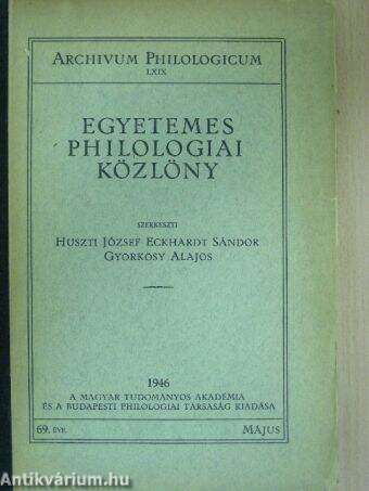 Egyetemes Philologiai Közlöny 1946. május