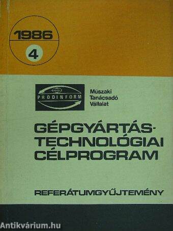 Gépgyártástechnológiai célprogram 1986/4
