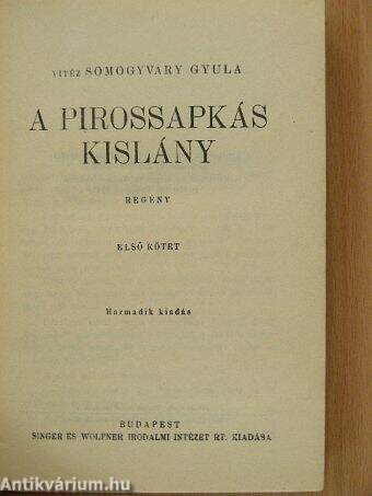 A pirossapkás kislány I-II.