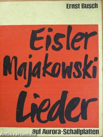 Eisler-Majakowski Lieder - hanglemezzel