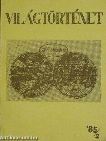 Világtörténet '85/2. 