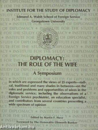 Diplomacy: the Role of the Wife