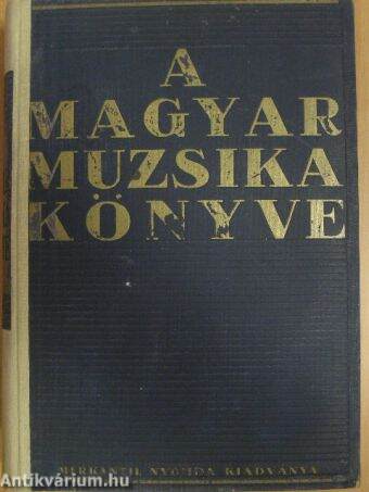A magyar muzsika könyve