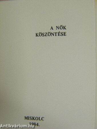 A nők köszöntése (minikönyv) (számozott)