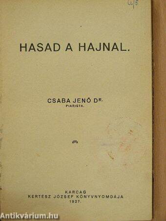 Hasad a hajnal...