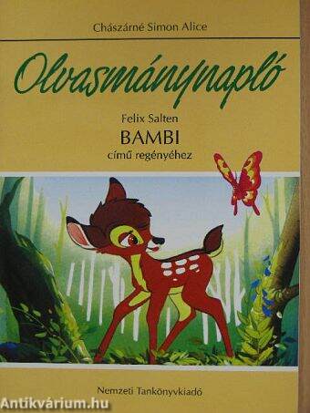 Olvasmánynapló - Felix Salten Bambi című regényéhez