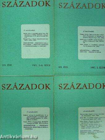 Századok 1985. (nem teljes évfolyam)