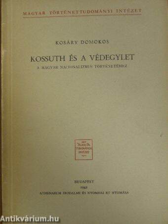 Kossuth és a védegylet