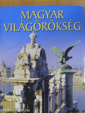 Magyar világörökség