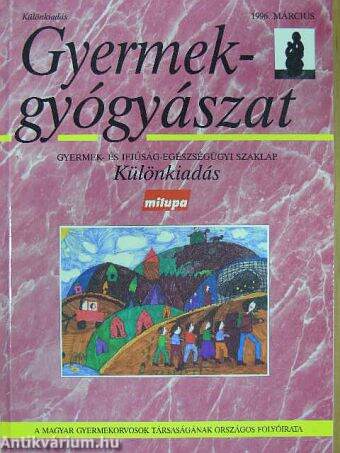 Gyermekgyógyászat 1996. március