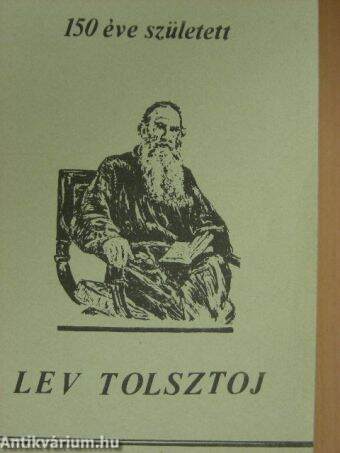 150 éve született Lev Tolsztoj