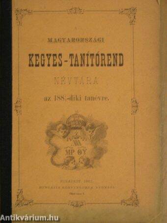 A magyarországi kegyes-tanítórend névtára az 1887/8-diki tanévre