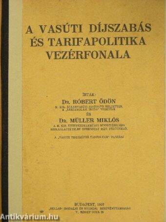 A vasúti díjszabás és tarifapolitika vezérfonala