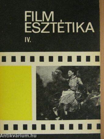 Filmesztétika IV.