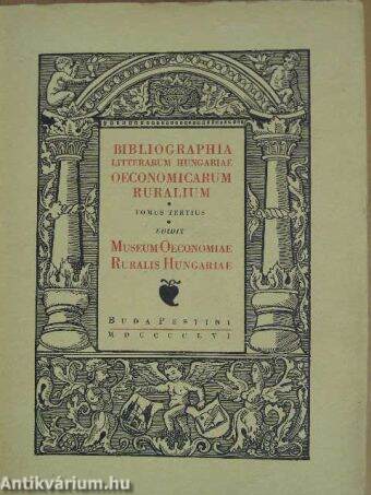 Bibliographia Litterarum Hungariae Oeconomicarum Ruralium III. (1831-1867)