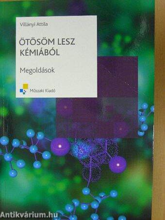 Ötösöm lesz kémiából - Megoldások