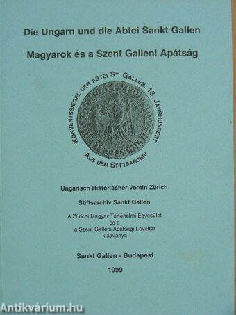 Die Ungarn und die Abtei Sankt Gallen