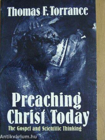 Preaching Christ Today