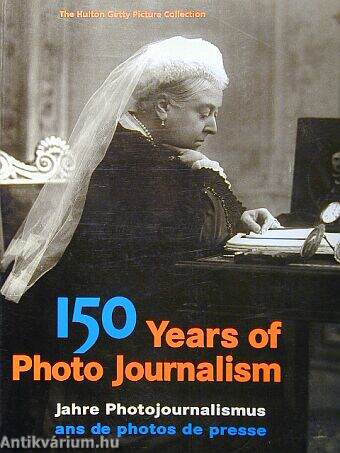 150 Years of Photo Journalism