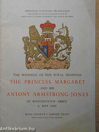 The Wedding of her Royal Highness the Princess Margaret and Mr Antony Armstrong-Jones