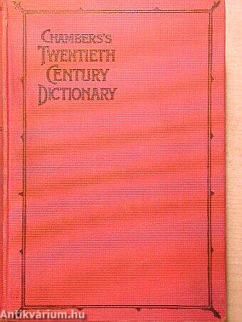 Chambers's Twentieth Century Dictionary