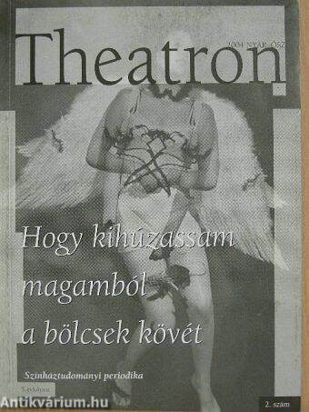 Theatron 2004. nyár-ősz