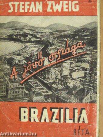 A jövő országa Brazília