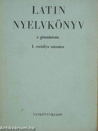 Latin nyelvkönyv I.