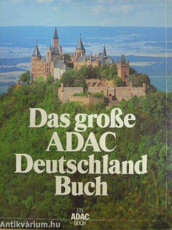 Das große ADAC Deutschland Buch