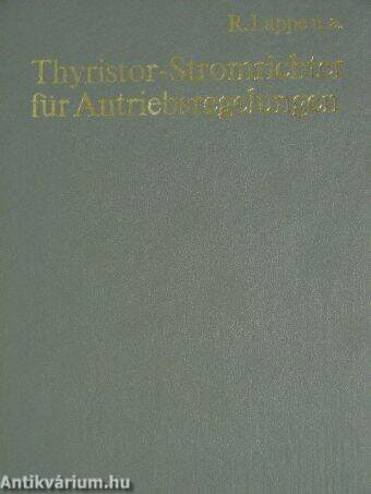 Thyristor-Stromrichter für Antriebsregelungen